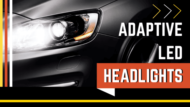 The Pros And Cons Of Adaptive LED Headlights Carlightvision