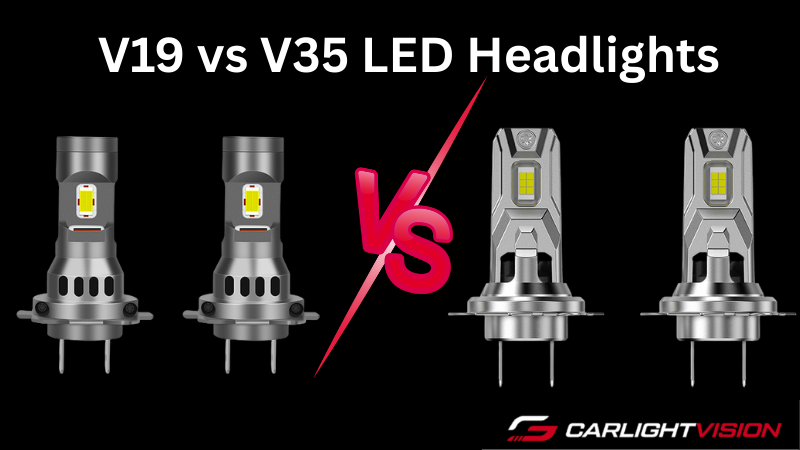 V19 vs V35 LED Headlights