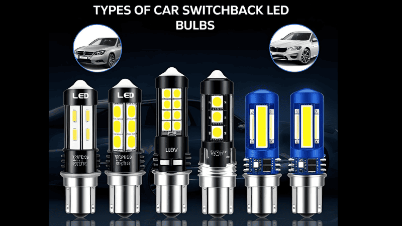 Types of car Switchback LED Bulbs