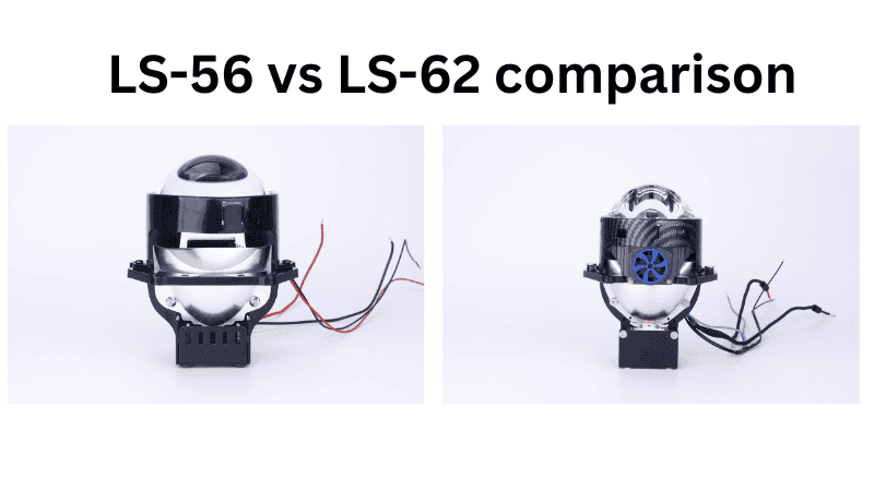 LS-56 Vs LS-62