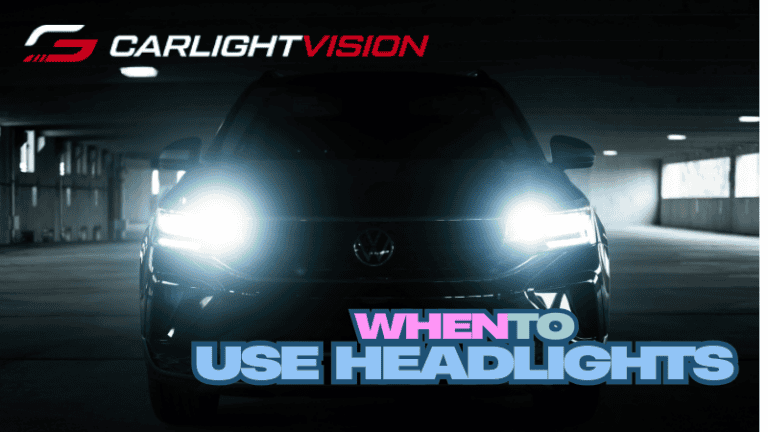 When to Use Headlights: Learn Proper Headlight Usage Rules