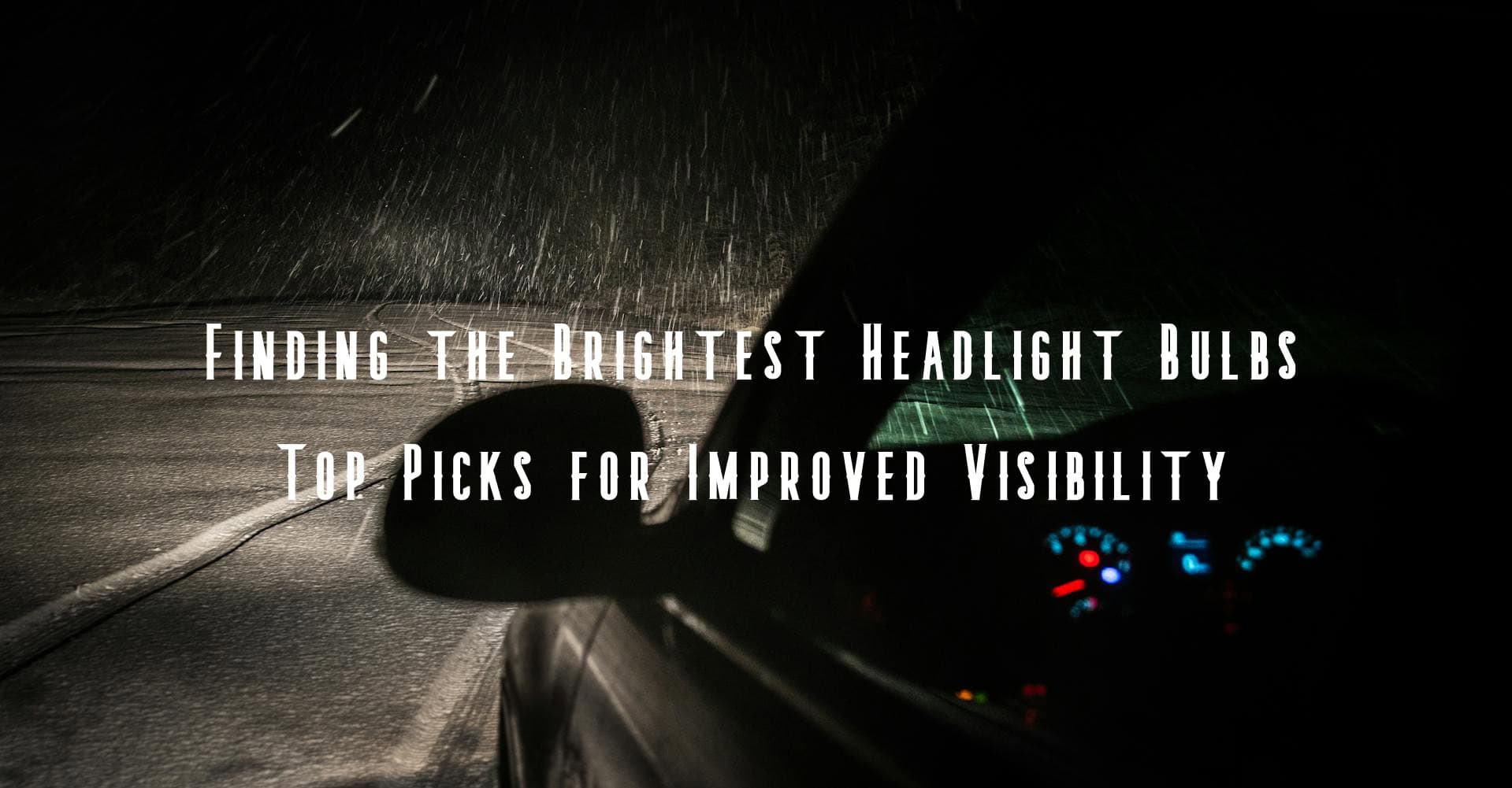 Brightest headlights